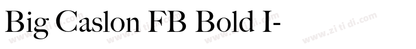 Big Caslon FB Bold I字体转换